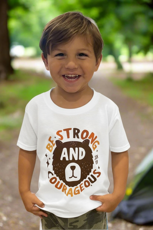 Be Strong and Courageous
