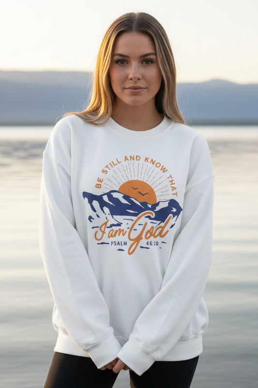 BE STILL AND KNOW…