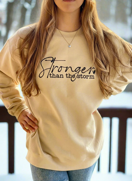 Stronger Than The Storm - Sweatshirt