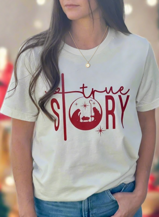 True Story (T-Shirt)