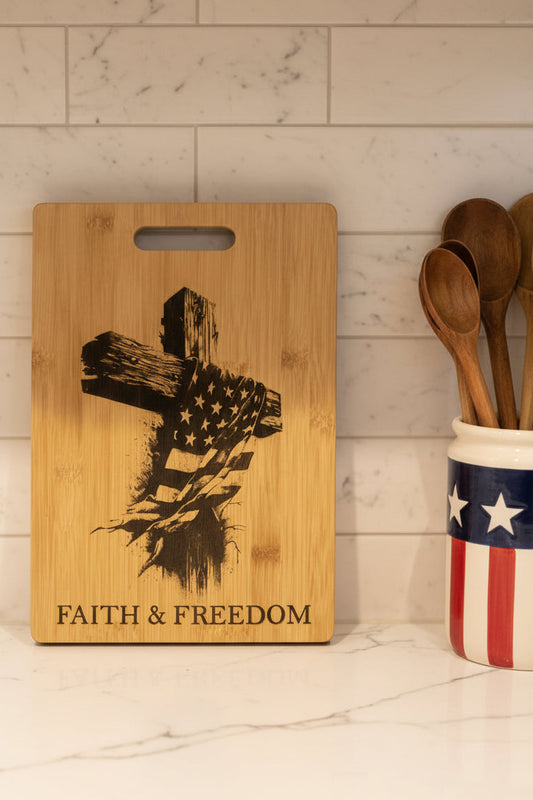 FAITH & FREEDOM - Cutting Board